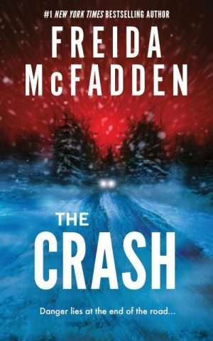 کتاب The Crash (تصادف) نسخه انگلیسی PDF | Freida McFadden (فریدا مک‌فادن)