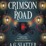 کتاب The Crimson Road (جاده ارغوانی) نسخه انگلیسی PDF | A. G. Slatter (ای. جی. اسلتر)