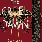 کتاب The Cruel Dawn (سپیده‌دم بی‌رحم) نسخه انگلیسی PDF | ریچل هاول هال