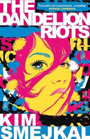 کتاب The Dandelion Riots (شورش‌های قاصدک) نسخه انگلیسی PDF | Kim Smejkal (کیم اسمیجکال)