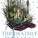 کتاب The Deathly Grimm (گریم مرگبار) نسخه انگلیسی PDF | کاترین پردی