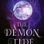 کتاب The Demon Tide (موج شیاطین) نسخه انگلیسی PDF | Laurie Forest (لوری فارست)