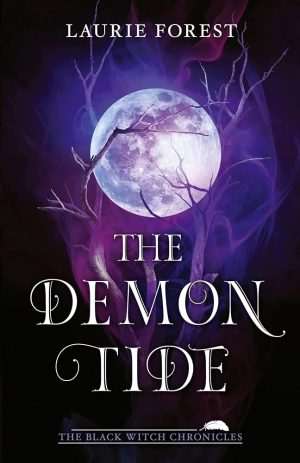 کتاب The Demon Tide (موج شیاطین) نسخه انگلیسی PDF | Laurie Forest (لوری فارست)