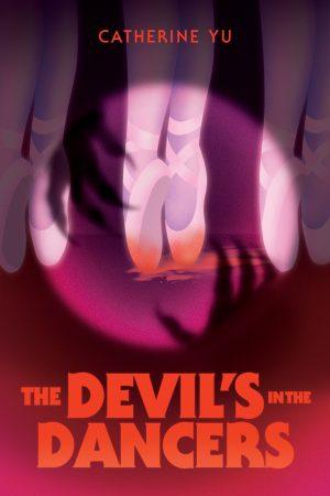 کتاب The Devils in the Dancers (شیاطین در میان رقصندگان) نسخه انگلیسی PDF | کاترین یو