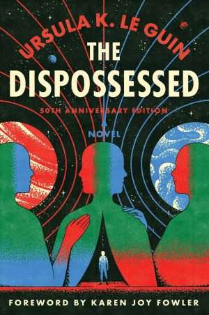 کتاب The Dispossessed (بی‌خانمان‌ها) نسخه انگلیسی PDF | اورسولا کی. لو گویین