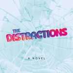 کتاب The Distractions (حواس‌پرتی‌ها) نسخه انگلیسی PDF | Liza Monroy (لیزا مونروی)