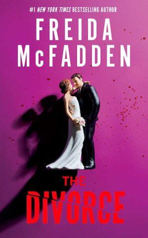 کتاب The Divorce (طلاق) نسخه انگلیسی PDF | Freida McFadden