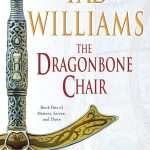 کتاب The Dragonbone Chair (صندلی استخوان اژدها) نسخه انگلیسی PDF | Tad Williams (تد ویلیامز)