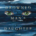 کتاب The Drowned Man's Daughter (دختر مرد غرق‌شده) نسخه انگلیسی PDF | سی. جی. لاوین