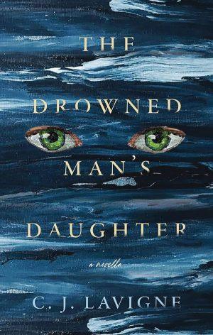 کتاب The Drowned Man's Daughter (دختر مرد غرق‌شده) نسخه انگلیسی PDF | سی. جی. لاوین