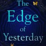 کتاب The Edge of Yesterday (لبه دیروز) نسخه انگلیسی PDF | ریتا وودز