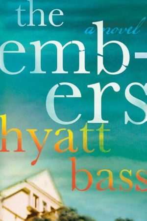 کتاب The Embers (اخگرها) نسخه انگلیسی PDF | Aly Martinez (آلی مارتینز)