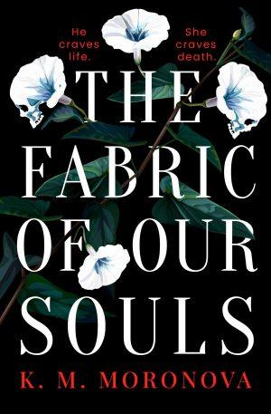 کتاب The Fabric of Our Souls (بافت روح‌های ما) نسخه انگلیسی PDF | کی. ام. مورونووا