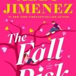 کتاب The Fall Risk (خطر سقوط) نسخه انگلیسی PDF | Abby Jimenez (ابی خیمنز)