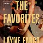 کتاب The Favorites (محبوب‌ها) نسخه انگلیسی PDF | Layne Fargo (لین فارگو)