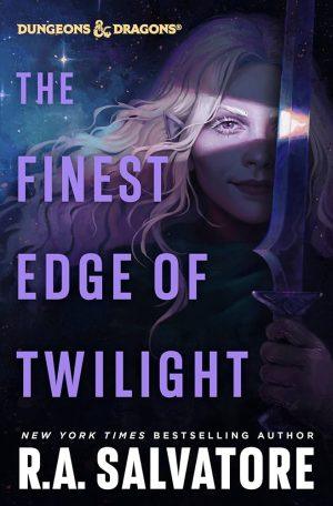 کتاب The Finest Edge of Twilight (تیزترین لبه گرگ‌ومیش) نسخه انگلیسی PDF | آر. ای. سالواتوره
