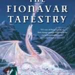 کتاب The Fionavar Tapestry (فرشینه فیوناوار) نسخه انگلیسی PDF | Guy Gavriel Kay (گای گاوریل کی)