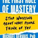 کتاب The First Rule of Mastery (اولین قانون استادی) نسخه انگلیسی PDF | مایکل گرویس