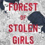کتاب The Forest of Stolen Girls (جنگل دختران ربوده‌شده) نسخه انگلیسی PDF | جون هر
