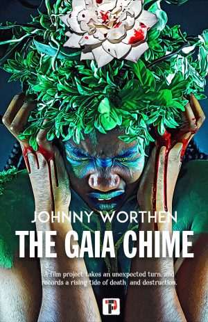 کتاب The Gaia Chime (ناقوس گایا) نسخه انگلیسی PDF | Johnny Worthen (جانی ورثن)