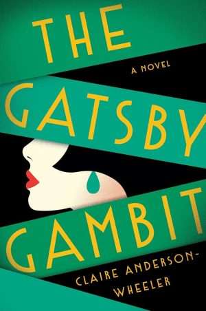 کتاب The Gatsby Gambit (نیرنگ گتسبی) نسخه انگلیسی PDF | کلر اندرسون ویلر