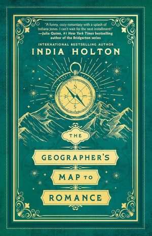کتاب The Geographer's Map to Romance (نقشه جغرافی‌دان برای عشق) نسخه انگلیسی PDF | ایندیا هولتون