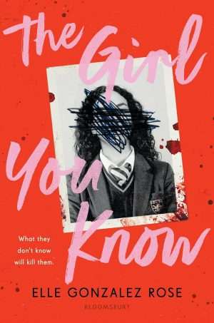 کتاب The Girl You Know (دختری که می‌شناسی) نسخه انگلیسی PDF | Elle Gonzalez Rose (ال گونزالس رز)