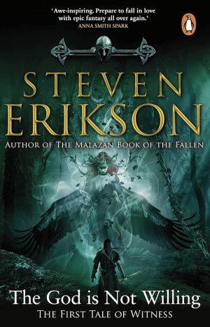 کتاب The God Is Not Willing (خدا راضی نیست) نسخه انگلیسی PDF | Steven Erikson