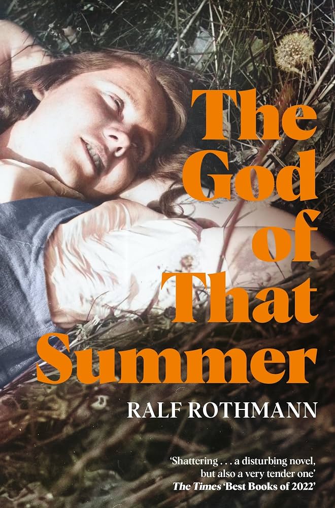 کتاب The God of That Summer (خدای آن تابستان) نسخه انگلیسی PDF | Ralf Rothmann کتاب The God of That Summer (خدای آن تابستان) نسخه انگلیسی PDF | Ralf Rothmann