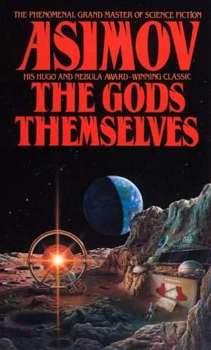 کتاب The Gods Themselves (خود خدایان) نسخه انگلیسی PDF | آیزاک آسیموف