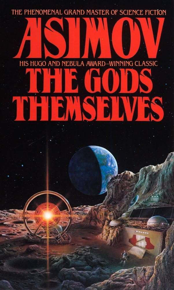 کتاب The Gods Themselves (خود خدایان) نسخه انگلیسی PDF | آیزاک آسیموف کتاب The Gods Themselves (خود خدایان) نسخه انگلیسی PDF | آیزاک آسیموف