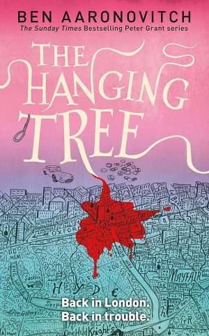 کتاب The Hanging Tree (درخت دار) نسخه انگلیسی PDF | بن آرونوویچ