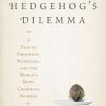 کتاب The Hedgehog's Dilemma (معضل جوجه‌تیغی) نسخه انگلیسی PDF | تون تلگن