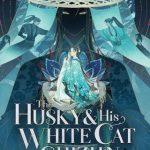 کتاب The Husky and His White Cat Shizun (هاسکی و استاد گربه سفیدش) نسخه انگلیسی PDF | Rou Bao Bu Chi Rou