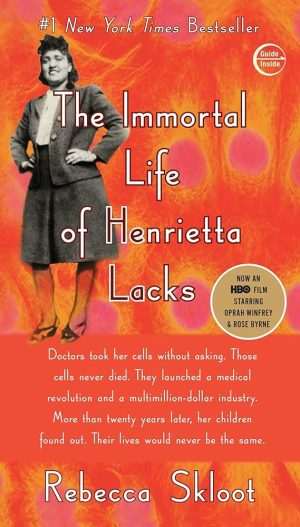 کتاب The Immortal Life of Henrietta Lacks (زندگی جاودانه هنریتا لکس) نسخه انگلیسی PDF | ربکا اسکلوت