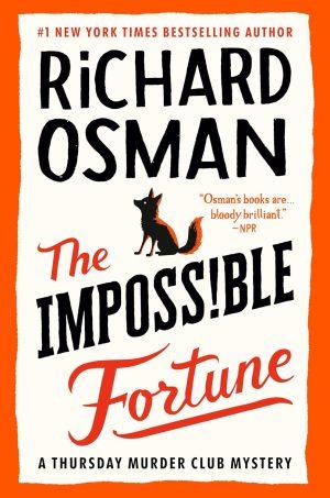 کتاب The Impossible Fortune (بخت ناممکن) نسخه انگلیسی PDF | ریچارد عثمان
