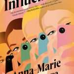 کتاب The Influencers (اینفلوئنسرها) نسخه انگلیسی PDF | آنا-ماری مک‌لمور