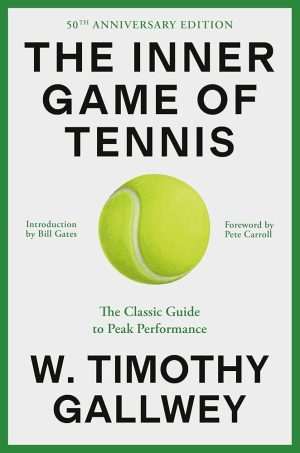 کتاب The Inner Game of Tennis (بازی درونی تنیس) نسخه انگلیسی PDF | دبلیو. تیموتی گالوی