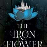 کتاب The Iron Flower (گل آهنین) نسخه انگلیسی PDF | Laurie Forest (لوری فارست)