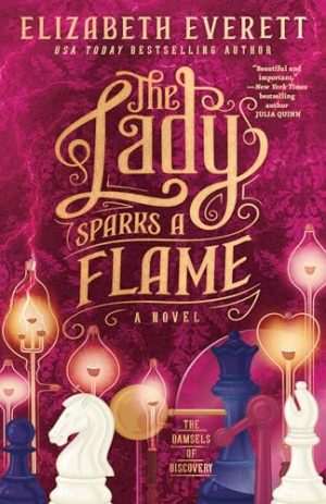 کتاب The Lady Sparks a Flame (بانویی که شعله می‌افروزد) نسخه انگلیسی PDF | الیزابت اورت