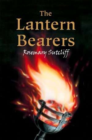 کتاب The Lantern Bearers (مشعل‌داران) نسخه انگلیسی PDF | Rosemary Sutcliff (رزماری ساتکلیف)