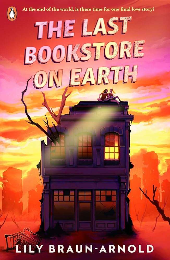 کتاب The Last Bookstore on Earth (آخرین کتابفروشی روی زمین) نسخه انگلیسی PDF | Lily Braun-Arnold (لیلی براون آرنولد) کتاب The Last Bookstore on Earth (آخرین کتابفروشی روی زمین) نسخه انگلیسی PDF | Lily Braun-Arnold (لیلی براون آرنولد)