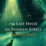 کتاب The Last House on Needless Street (آخرین خانه در خیابان نیدلس) نسخه انگلیسی PDF | Catriona Ward