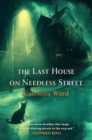 کتاب The Last House on Needless Street (آخرین خانه در خیابان نیدلس) نسخه انگلیسی PDF | Catriona Ward