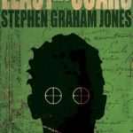 کتاب The Least of My Scars (کمترین زخم‌هایم) نسخه انگلیسی PDF | Stephen Graham Jones (استیون گراهام جونز)