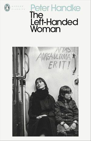 کتاب The Left-Handed Woman (زن چپ‌دست) نسخه انگلیسی PDF | Peter Handke