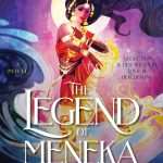 کتاب The Legend of Meneka (افسانه منکا) نسخه انگلیسی PDF | Kritika H. Rao (کریتیکا اچ. رائو)