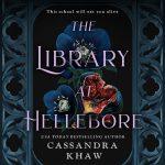 کتاب The Library at Hellebore نسخه انگلیسی PDF | Cassandra Khaw