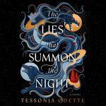 کتاب The Lies That Summon the Night (دروغ‌هایی که شب را فرا می‌خوانند) نسخه انگلیسی PDF | Tessonja Odette
