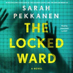کتاب The Locked Ward نسخه انگلیسی PDF | Sarah Pekkanen